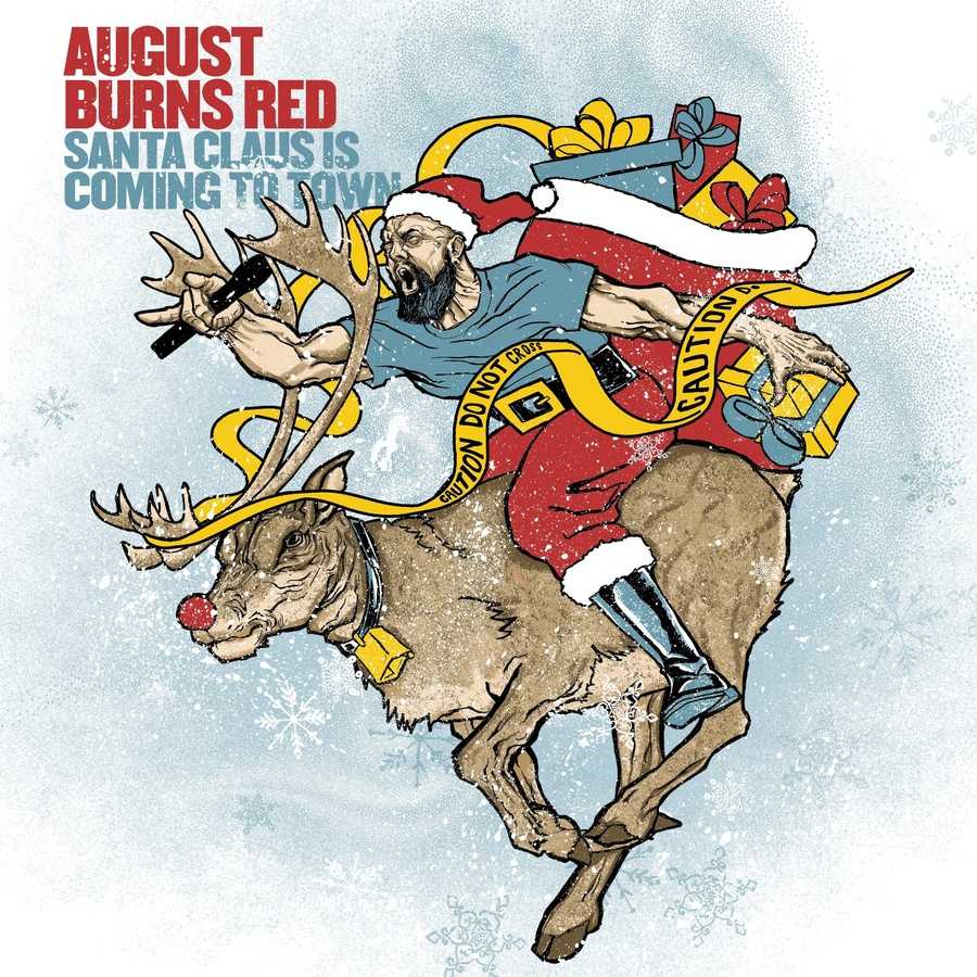 August Burns Red - Santa Claus Is Coming To Town